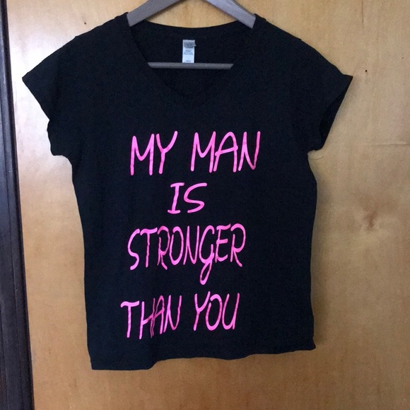 My Man Is Stronger Than You Personalized T-shirt - Picture 2 of 3